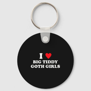Chaveiro Eu Amo Garotas Góticas com Tiddy Grande Citação Di