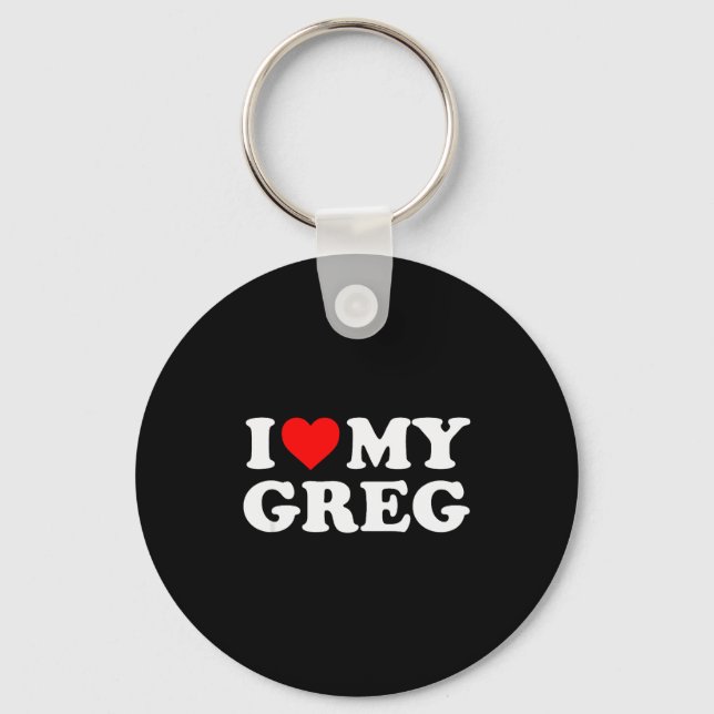Chaveiro Eu Amo Meu Greg  (Frente)