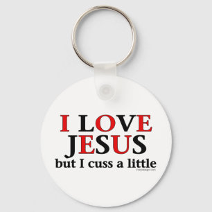 Chaveiro Eu amo o humor de Jesus [mas mim cuss um pouco]