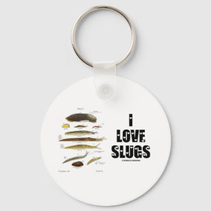 Chaveiro Eu amo Slugs (naturalista/natureza)
