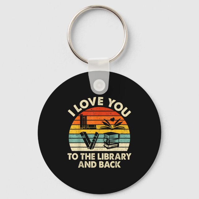 Chaveiro Eu Amo Você Até a Biblioteca e de Volta Camisa de  (Frente)