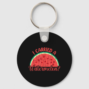 Chaveiro Eu Carreguei Uma Melancia Funny Verão Amante De Fr