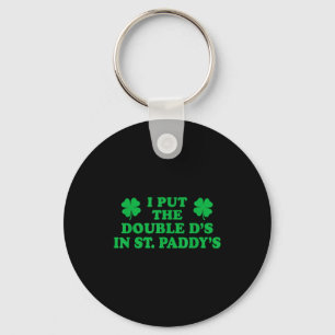 Chaveiro Eu Coloquei Os Double Ds No St. Paddys, Sham Diver
