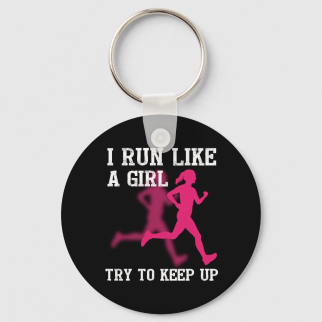 Chaveiro Eu corro como uma garota tentando me manter (Frente)