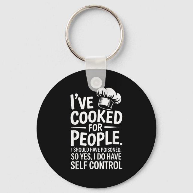 Chaveiro Eu Cozinhei Para Pessoas Que Eu Deveria Ter Isonad (Frente)