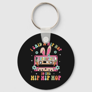 Chaveiro Eu Disse Hip A Hippity Para Hop Hip Hop Coelho Eng