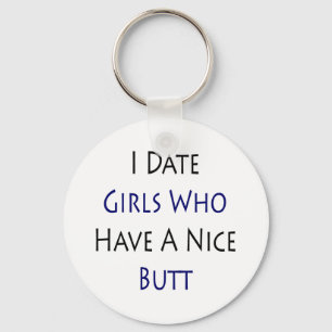 Chaveiro Eu Encontro Garotas Que Têm Um Bom Bumbum