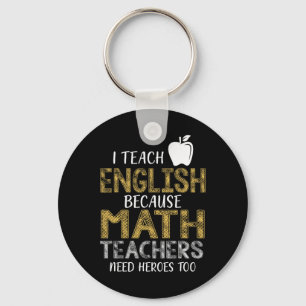 Chaveiro Eu Ensino Inglês Porque Professores de Matemática