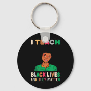 Chaveiro Eu Ensino Vidas Negras E Eles Problematizam a Hist