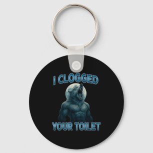 Chaveiro Eu Entupi Seu Vaso Sanitário Engraçado Legal Meme