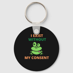 Chaveiro Eu existo sem meu consentimento, Froggy, engraçado