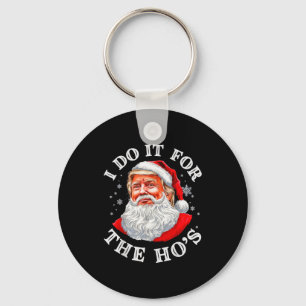 Chaveiro Eu Faço Isso Pelas Hos Natal Divertido Papai Noel