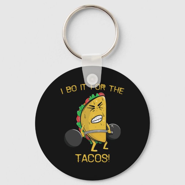 Chaveiro Eu Faço Para Os Tacos Pesando Levantando Cinco De  (Frente)