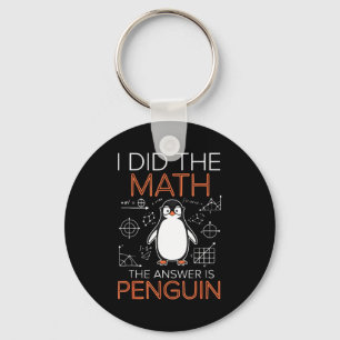 Chaveiro Eu Fiz A Matemática A Resposta É Professor De Mate