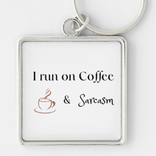 Chaveiro Eu Funciono com Café e Sarcasmo, Presente Divertid