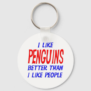 Chaveiro Eu gosto de pinguins melhores do que eu gosto de