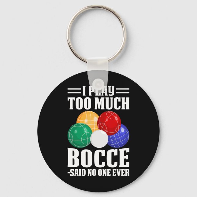 Chaveiro Eu Joguei Muito Bocce Disse Que Ninguém Nunca Engr (Frente)