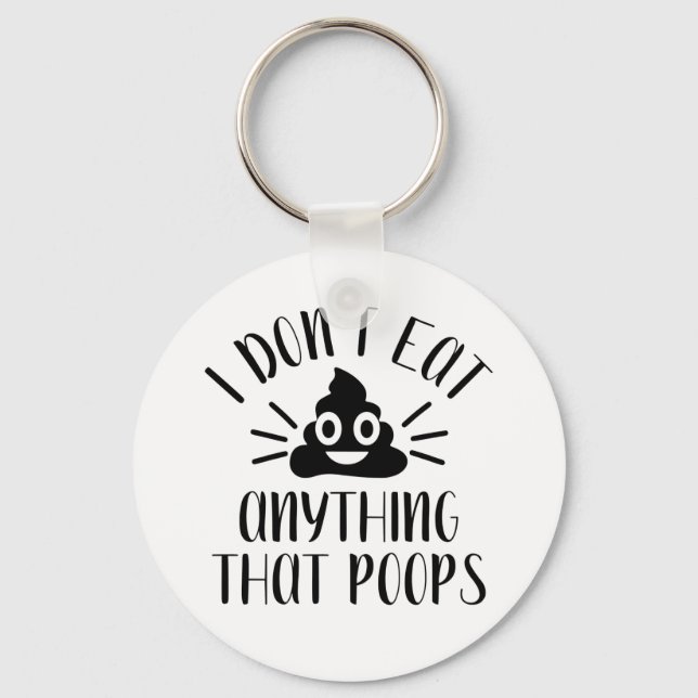 Chaveiro Eu não como nada que cocô, Vegan (Frente)