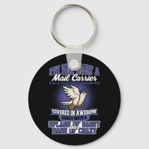 Chaveiro Eu Não Sou Apenas Um Enviador De Correio T-Shirt