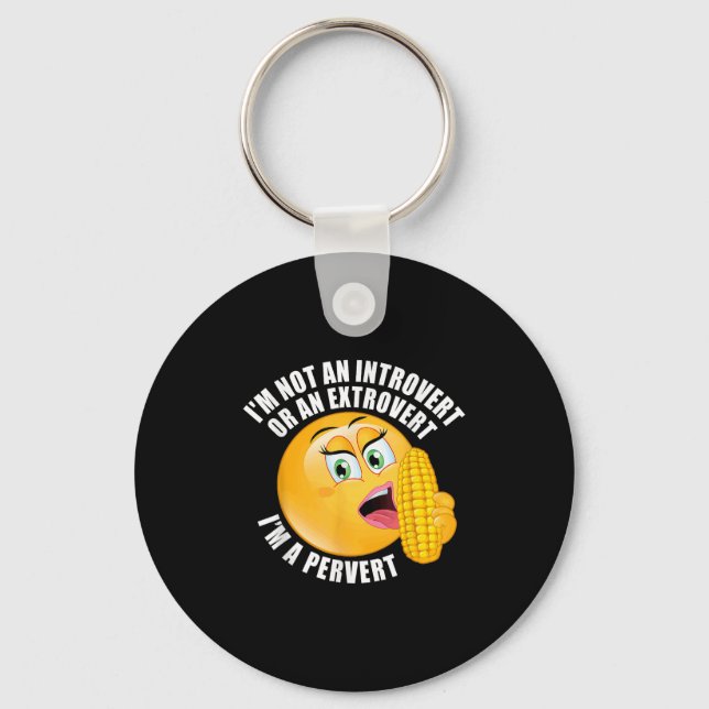 Chaveiro Eu não sou um introvertido ou um extrovertido Eu s (Frente)