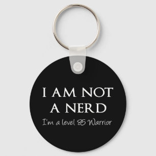 Chaveiro Eu não sou um nerd, mim sou um guerreiro do níve
