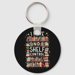 Chaveiro Eu Não Tenho Controle De Prateleira Biblioteca Eng