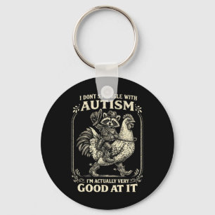 Chaveiro Eu Não Tenho Problema Com Autismo Raccoon Vintage