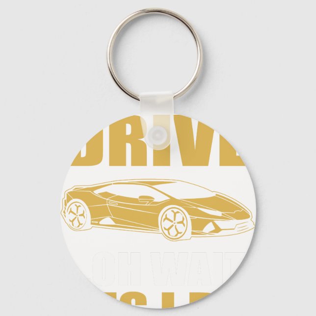 Chaveiro eu nem sempre dirijo oh espera sim eu dirijo LAMBO (Frente)