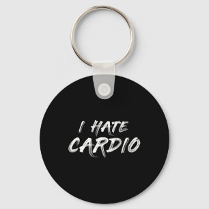 Chaveiro Eu Odeio Cardio Endurance Sports Malhação Bodybuil