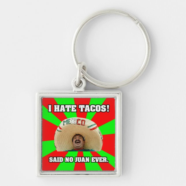 Chaveiro Eu Odeio Tacos (Frente)