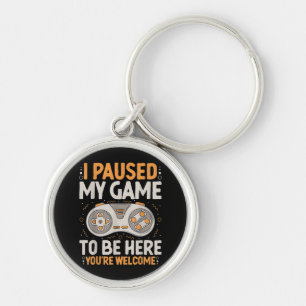 Chaveiro Eu Pausar Meu Jogo para Estar Aqui Humor de Jogos 