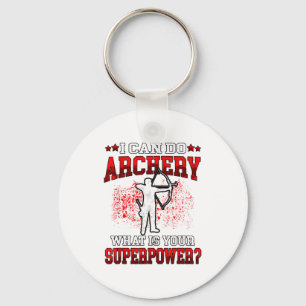 Chaveiro Eu Posso Fazer Arquearia Superpoder_ Arco Arqueiro
