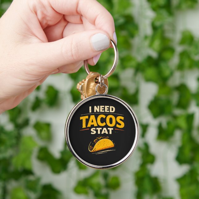 Chaveiro Eu Preciso de Tacos Já (Mão)