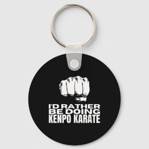 Chaveiro Eu Preferencialmente Fazendo Kenpo Karate Engraçad