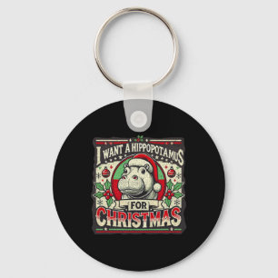 Chaveiro Eu Quero Um Hippopotamus Para O Natal