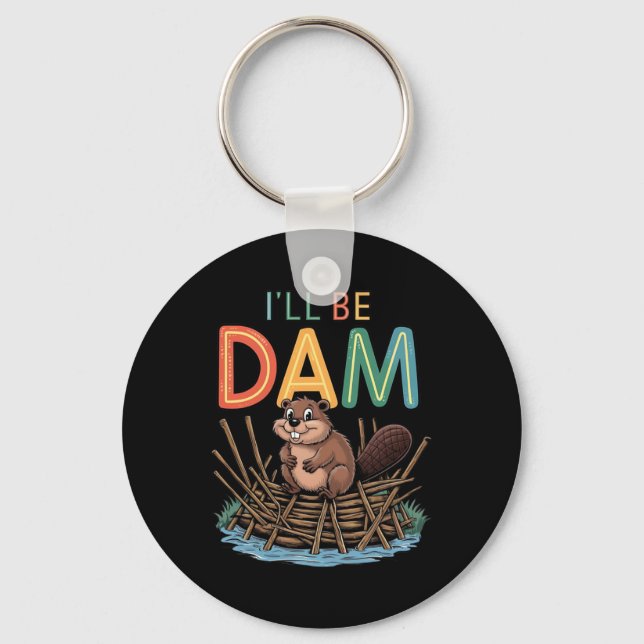 Chaveiro Eu serei Dam Engraçado Vedante (Frente)