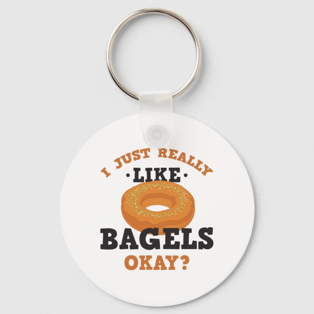 Chaveiro Eu Só Gosto Muito De Bagels Engraçados Citação Cha (Frente)