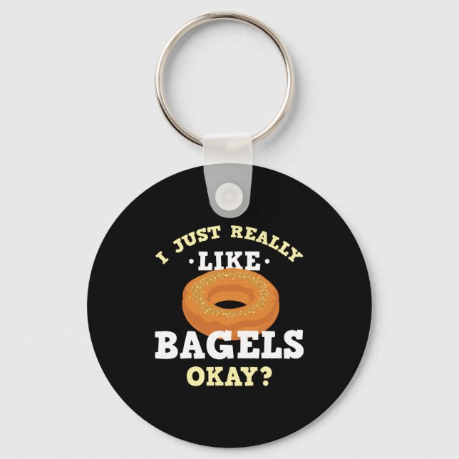 Chaveiro Eu Só Gosto Muito De Bagels Engraçados Citação Cha (Frente)