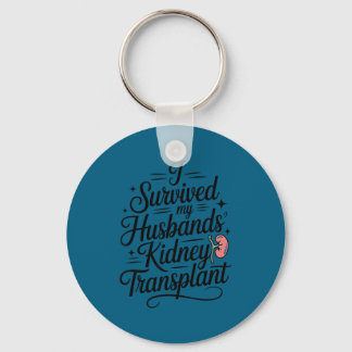 Chaveiro Eu sobrevivi ao transplante de rim do meu marido D