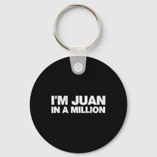 Chaveiro Eu Sou Juan Em Um Milhão Cinco De Maio Pun Mexican