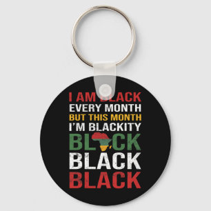 Chaveiro Eu Sou Preto Camiseta Todos os Meses Mas Este Mês