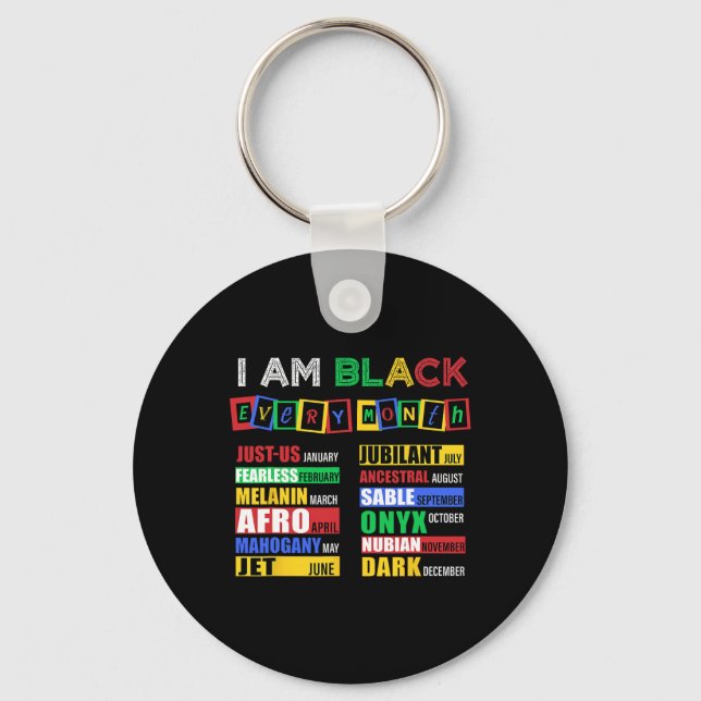 Chaveiro Eu sou Preto Todos os Meses da História Mês Afro-A (Frente)