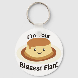 Chaveiro Eu sou seu Flan mais grande