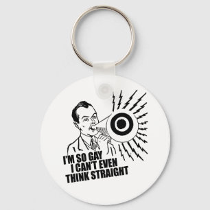 Chaveiro Eu sou tão gay que nem consigo pensar hetero