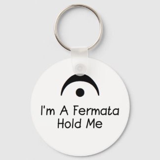 Chaveiro Eu sou uma Fermata me segura