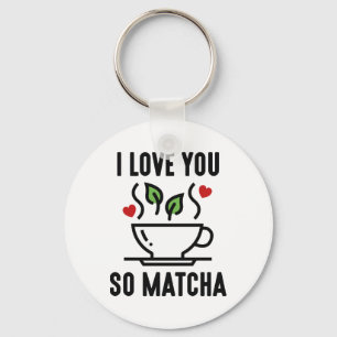 Chaveiro Eu Te Amo Tão Matcha