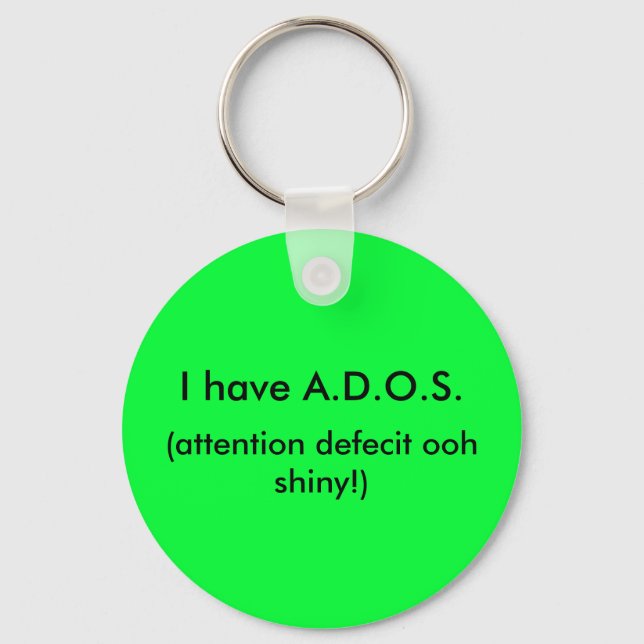 Chaveiro Eu tenho A.D.O.S. (Frente)