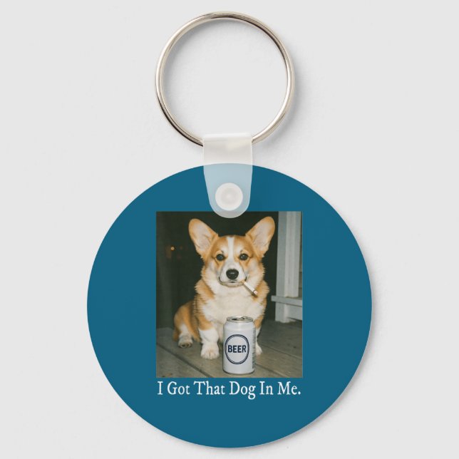 Chaveiro Eu Tenho Esse Cachorro Em Mim, Corgi Engraçado Beb (Frente)