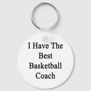 Chaveiro Eu Tenho O Melhor Treinador De Basquete