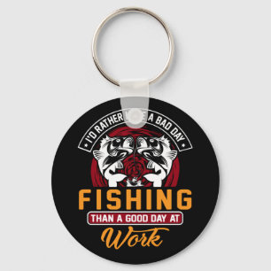 Chaveiro Eu teria Preferencialmentes de um dia ruim de pesc